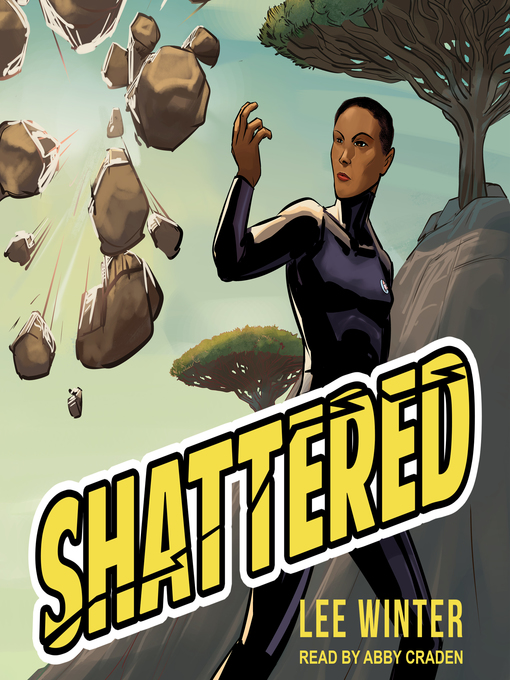 Title details for Shattered by Lee Winter - Available